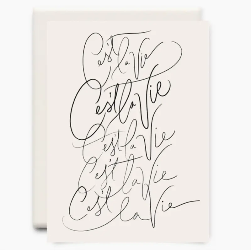 C'est La Vie, Greeting Card