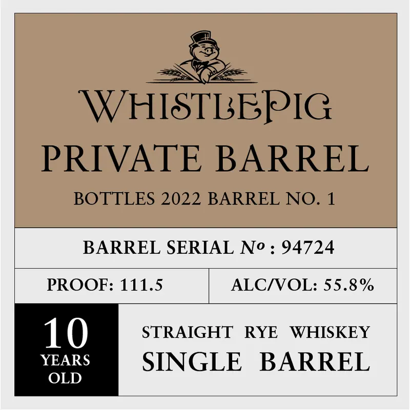 Whistle Pig 10Yr Private Barrel No. 1